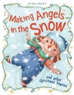 Image for MAKING ANGELS IN THE SNOW