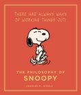 Image for The philosophy of Snoopy  : a Peanuts guide to life