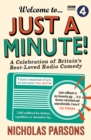 Image for Welcome to ... Just a minute!  : a celebration of Britain&#39;s best-loved radio comedy