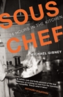 Image for Sous chef  : 24 hours in the kitchen