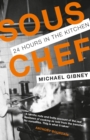 Image for Sous chef: 24 hours in the kitchen