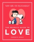 Image for The Peanuts guide to love