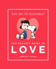 Image for The Peanuts guide to love : 6
