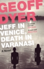 Image for Jeff in Venice, death in Varanasi