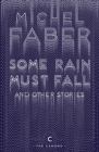 Image for Some rain must fall and other stories