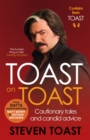 Image for Toast on Toast  : cautionary tales and candid advice
