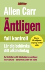 Image for Antligen Full Kontroll: Lar Dig Beharska ditt Alkoholintag