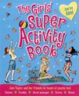 Image for The Girls Super Activity Book