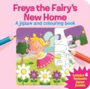 Image for Freya the Fairy&#39;s New Home
