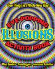 Image for Eye Popping Illusions Activity Book