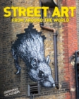 Image for Street Art: From Around the World