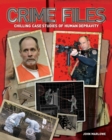 Image for Crime files: chilling case studies of human depravity