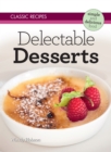 Image for Classic Recipes: Delectable Desserts