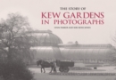 Image for The story of Kew Gardens in photographs : 45996