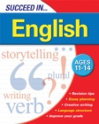Image for Succeed in English 11-14 Years