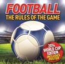 Image for Football - The Rules of the Game