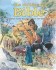 Image for The children&#39;s Bible: illustrated stories from the Old and New Testaments.