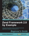 Image for Zend Framework 2.0 by example: beginner&#39;s guide