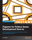 Image for Instant Pygame for Python Game Development How-to
