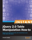 Image for Instant jQuery 2.0 Table Manipulation How-to