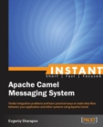 Image for Instant Apache Camel Messaging System