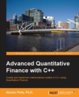 Image for Advanced Quantitative Finance with C++