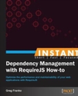Image for Instant Dependency Management with RequireJS How-to