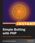 Image for Instant Simple Botting with PHP