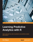 Image for Learning predictive analytics with R