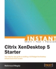 Image for Instant Citrix XenDesktop 5 Starter