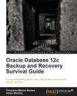 Image for Oracle Database 12c Backup and Recovery Survival Guide
