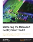 Image for Mastering the Microsoft deployment toolkit 2013