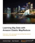 Image for Learning Big Data With Amazon Elastic MapReduce
