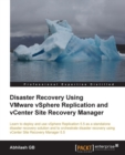 Image for Disaster Recovery Using VMware vSphere Replication and vCenter Site Recovery Manager