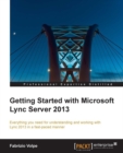 Image for Getting Started with Microsoft Lync Server 2013