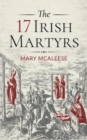 Image for The 17 Irish martyrs