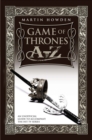 Image for Game of thrones A-Z: an unofficial guide to accompany the hit TV series