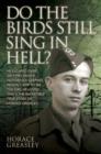 Image for Do the birds still sing in Hell?