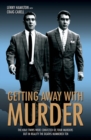 Image for Getting away with murder