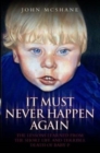 Image for It must never happen again: the lessons learned from the short life and terrible death of Baby P