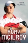 Image for Rory McIlroy: the biography