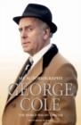 Image for George Cole : The World is My Lobster