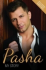 Image for Pasha: the autobiography of TV&#39;s hottest dance star