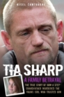 Image for Tia Sharp: a family betrayed