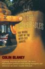 Image for The undesirables  : the inside story of the Inter City Jibbers