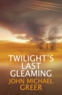Image for Twilight&#39;s Last Gleaming