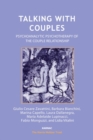 Image for Talking with Couples : Psychoanalytic Psychotherapy of the Couple Relationship