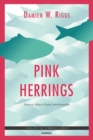 Image for Pink Herrings : Fantasy, Object Choice, and Sexuation