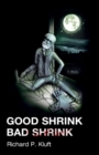 Image for Good Shrink/Bad Shrink