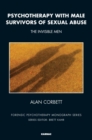 Image for Psychotherapy with Male Survivors of Sexual Abuse : The Invisible Men